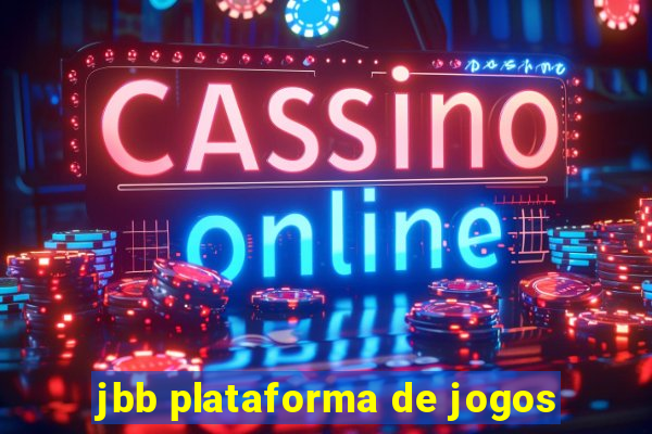 jbb plataforma de jogos